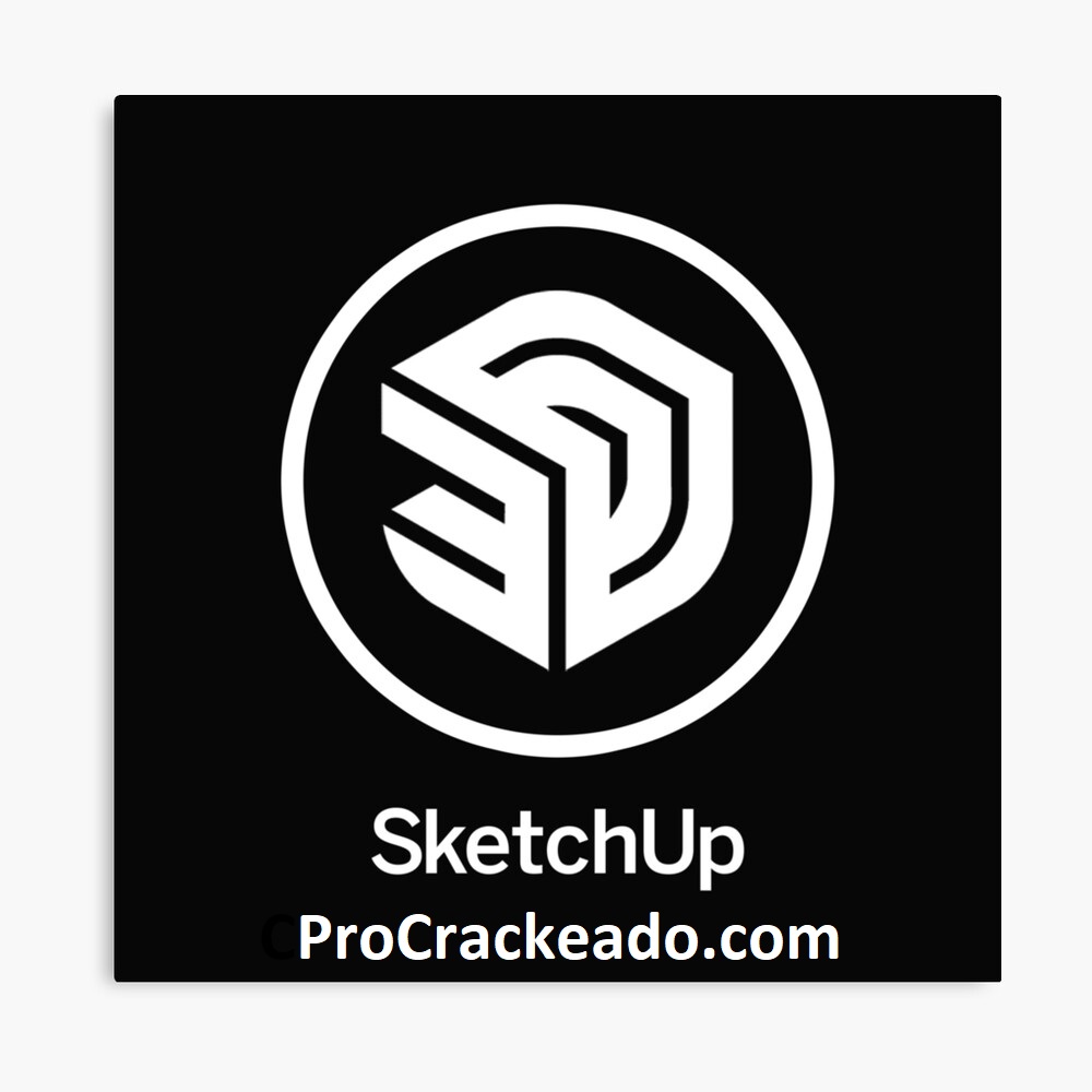 SketchUp Pro V23.1.340 Crackeado 2024 + Ativador Baixar