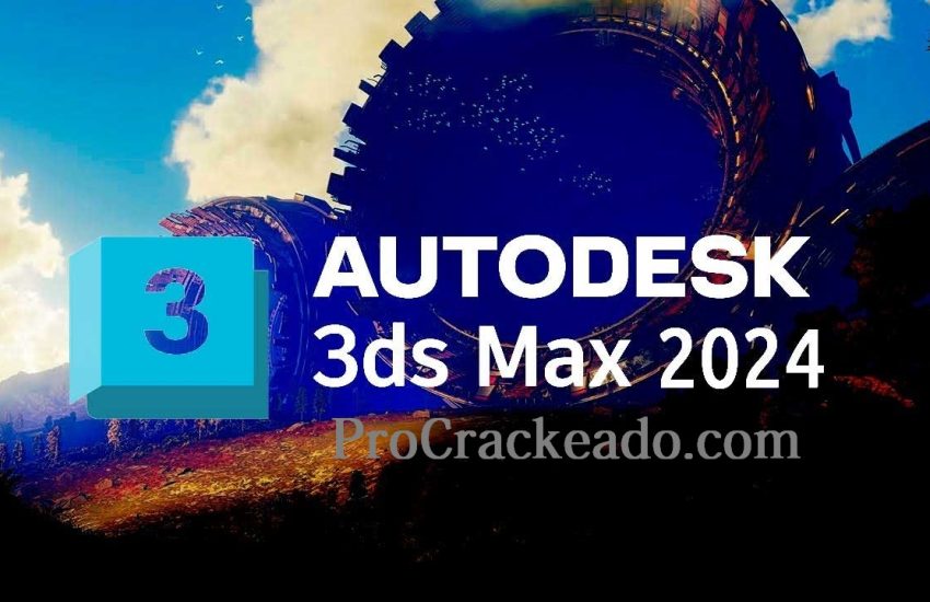 Autodesk 3ds Max 2024.2 Crackeado+  Activation Key Baixar