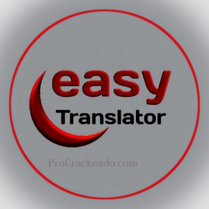 Easy Translator 20.0.0.0 Crackeado Download [PT-BR] Full Version
