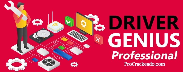 Driver Genius Pro 24.0.0.120 Crackeado + License Code Baixar [2024]